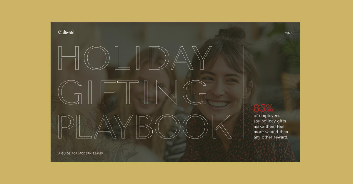 Cultivate_ 2026 Holiday Playbook and Gift Guide